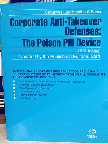 rights agreement poison pill Takeover Pill Device Defenses: Anti The Corporate Poison